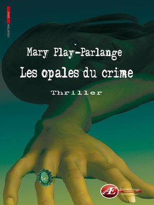 cover image of Les opales du crime